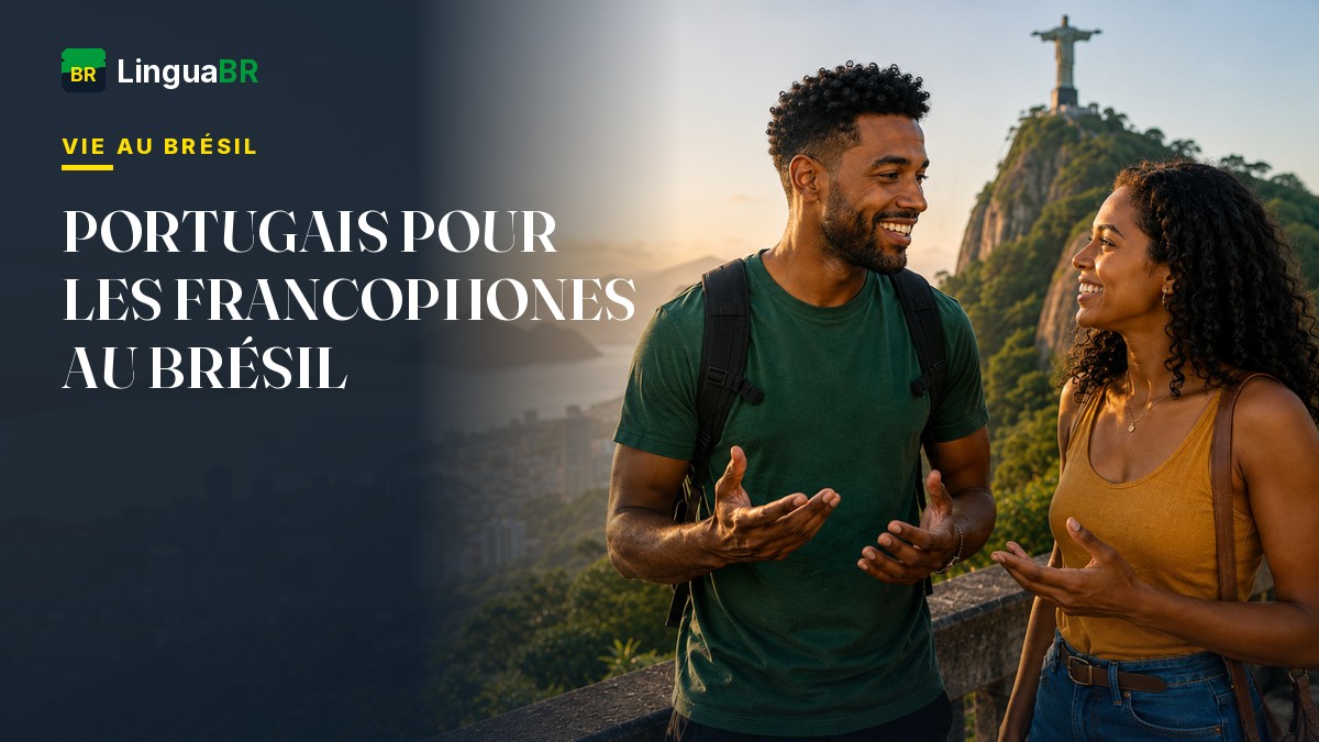 Portugais pour les francophones vivant au Brésil