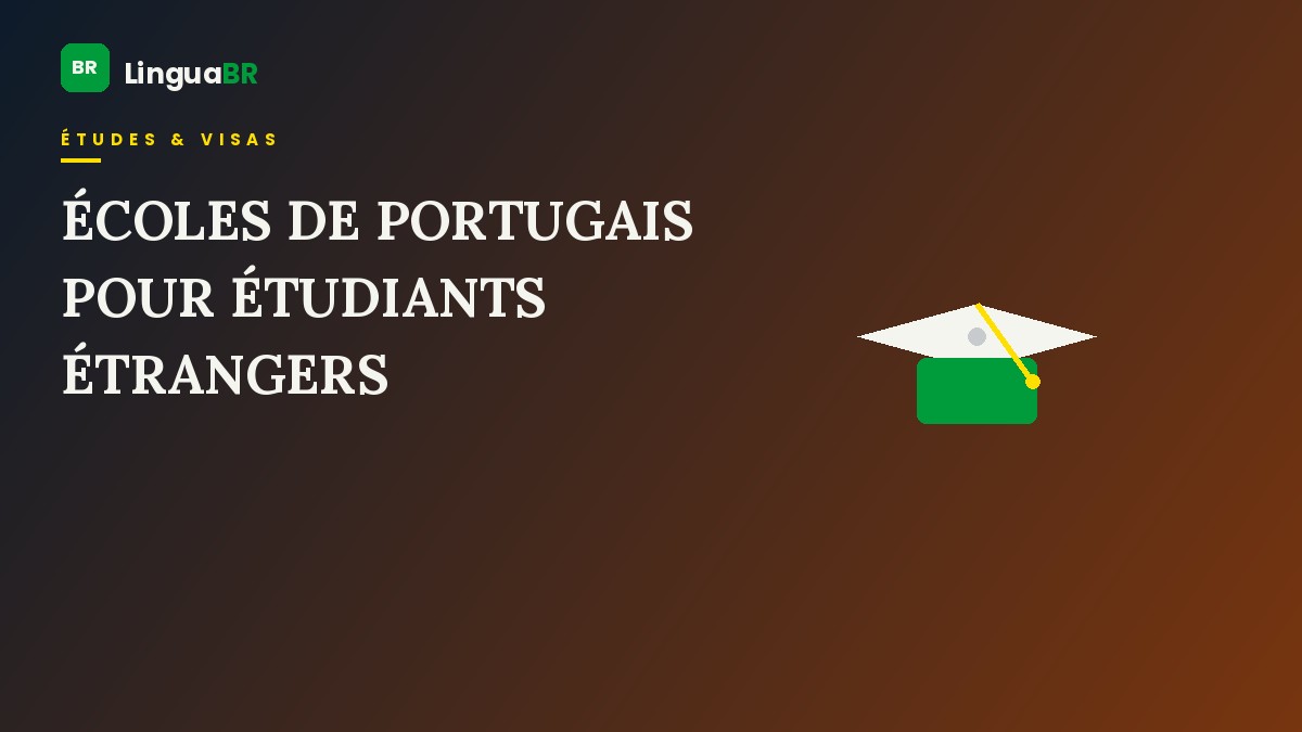 Écoles de portugais au Brésil pour étudiants étrangers